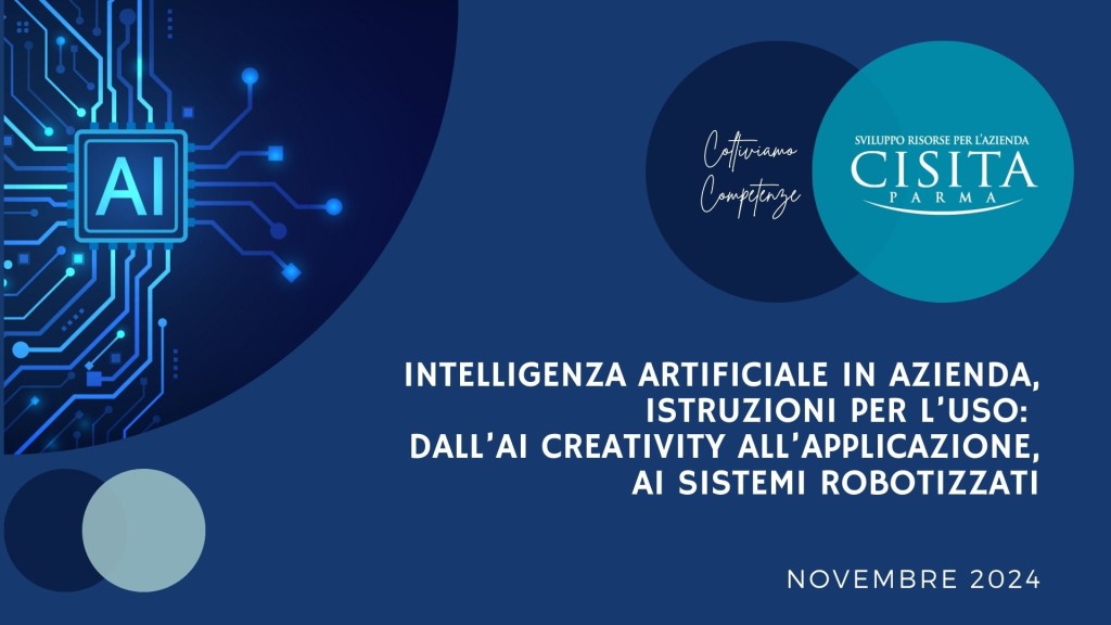 Intelligenza artificiale in azienda, istruzioni per l’uso: dall’AI creativity all’applicazione, ai sistemi robotizzati